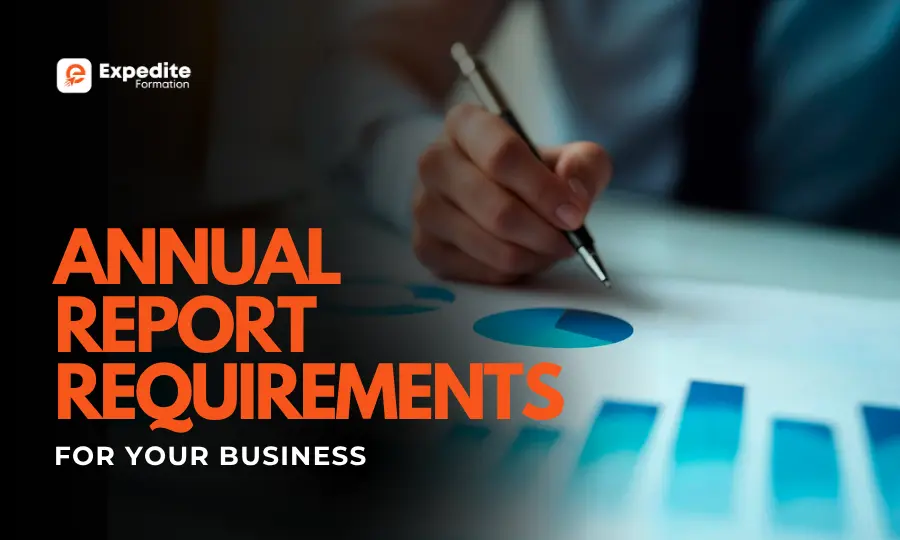 Annual Report Requirements for Your Business
